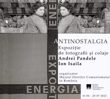 „Antinostalgia”, expoziție de fotografii și colaje