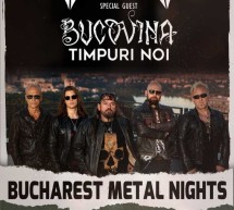 Cargo, Bucovina și Timpuri Noi – Bucharest Metal Nights
