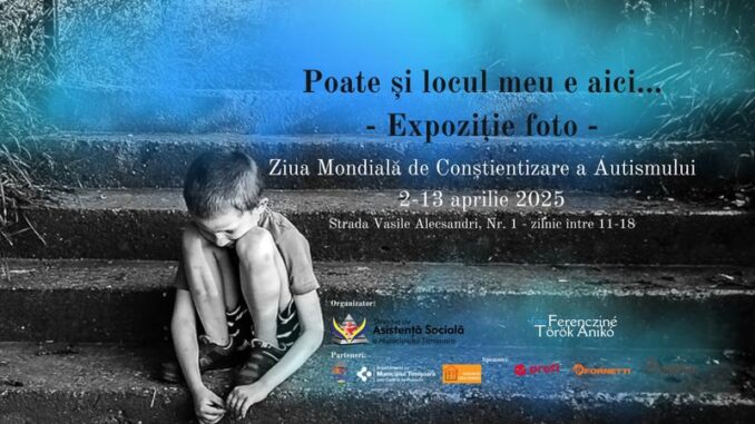 Expozitie Ziua Mondiala de Constientizare a Autismului